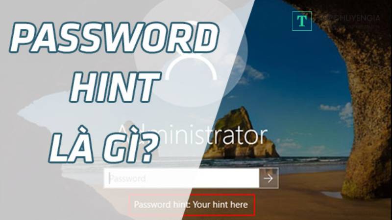 Password Hint có nghĩa là gì